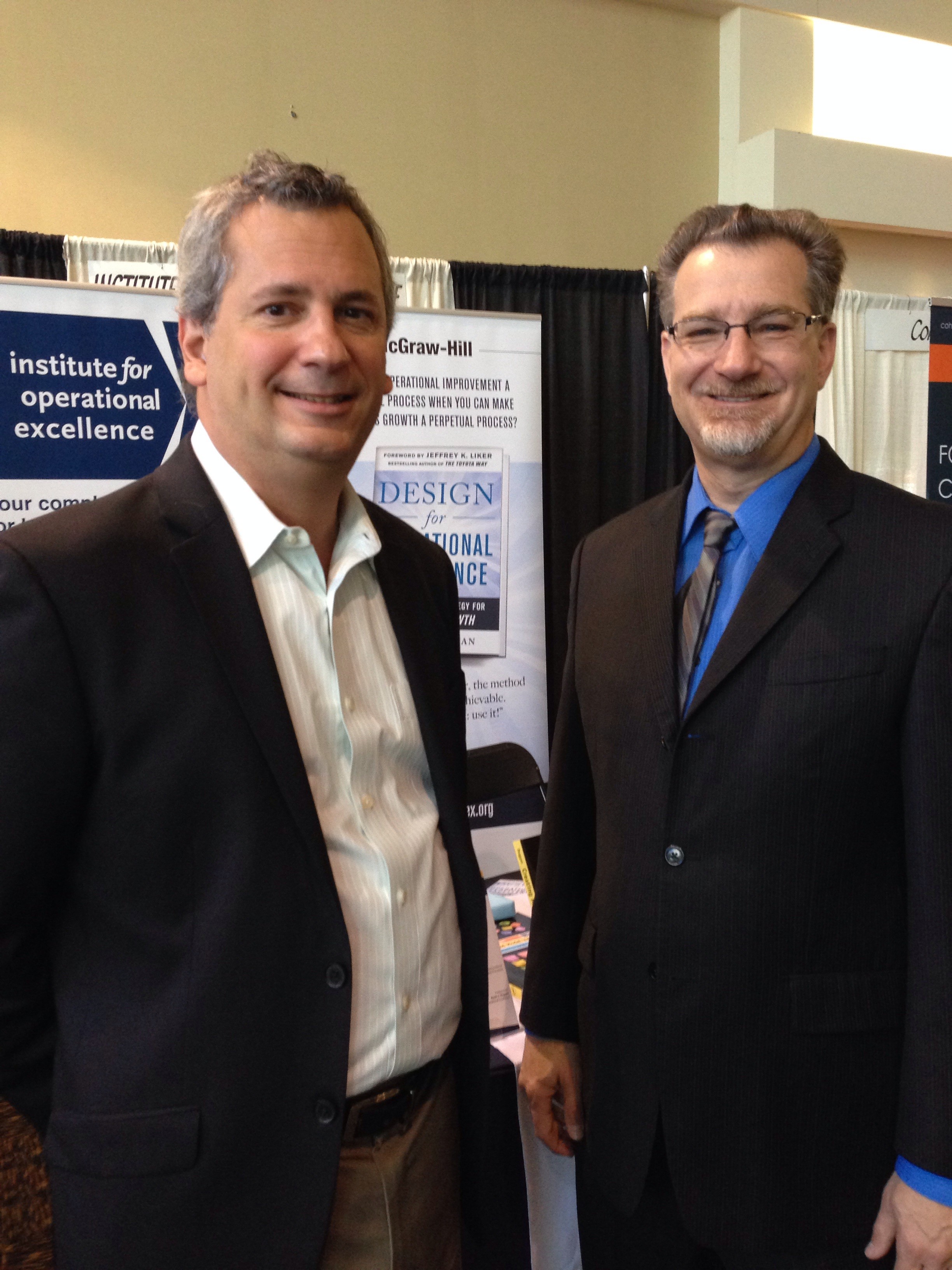 With Kevin Duggan, author, CEO of Institute for Operational Excellence at the MD World Class Consortium 2013 conference